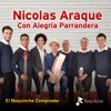 Nicolás Araque - El Boquinche Comprador (feat. Alegría Parrandera)