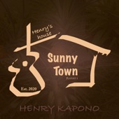 Henry's House: Sunny Town - Playlist 1 - EP artwork