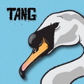 Tang - Swan Gang