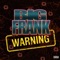 Warning - Big Frank lyrics