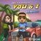 You & I (Notion Remix) - Bru-C, Simula & Notion lyrics