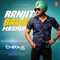 Ranjit Bawa Mashup - Dj Chirag Dubai lyrics