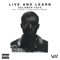Live and Learn (feat. J. Cole & Eryn Allen Kane) - Salomon Faye lyrics