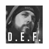 D.E.F. - Single album lyrics, reviews, download