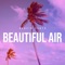 Beautiful Air - Arozin Sabyh lyrics
