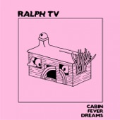 Cabin Fever Dreams artwork