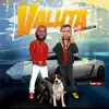 Valuta - Single album lyrics, reviews, download