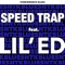Speed Trap (feat. Lil' Ed) - Funkwrench Blues lyrics