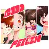 Good Feelin' - Single album lyrics, reviews, download