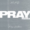 Pray (Remix) [feat. KB] - Single