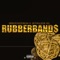 Rubberbands (feat. Skywalker Og) - 100RoundDrum lyrics