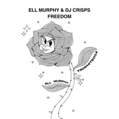 Ell Murphy - Freedom