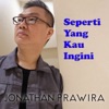 Seperti Yang Kau Ingini - Single