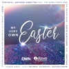 My Very OWN Easter - EP