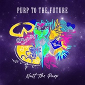 PURP TO THE FUTURE - EP artwork