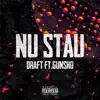 Nu Stau (feat. Gunsho & Gunso) - Single album lyrics, reviews, download