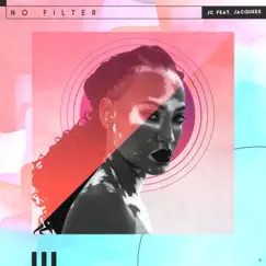 No Filter (feat. Jacquees) Song Lyrics