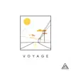 Stream & download Voyage - Single