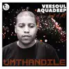 Stream & download Umthandile (feat. A.M) - Single