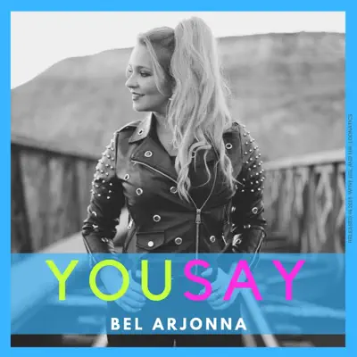 You Say - Single - Belén Arjona