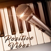 Positive Vibes (Acoustic Version) artwork