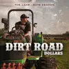 Dirt Road Dollars (feat. Nate Kenyon) - Single album lyrics, reviews, download