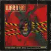 Stream & download Warn Ya - Single