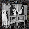 Hair of the Dog - EP, 2020