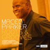 Roots & Grooves - Maceo Parker