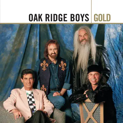 Gold - The Oak Ridge Boys