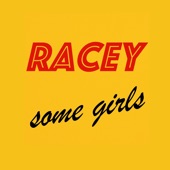 Racey - Some Girls