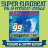 SUPER EUROBEAT VOL.99 EXTENDED VERSION RODGERS & CONTINI EDITION