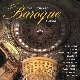 The Ultimate Baroque Album by Various Artists album reviews, ratings, credits