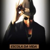Escola da Vida - Single