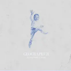 Alone Time B Sides - Geographer Alone Time B Sides - Geographer