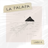 La Palapa (Lado A) - EP artwork