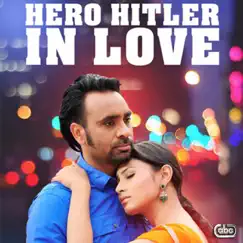 Hero Hitler In Love by Babbu Maan album reviews, ratings, credits