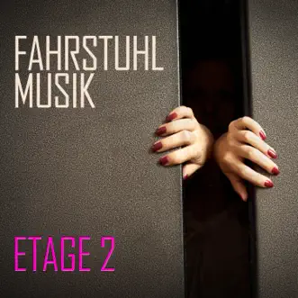 Fahrstuhl Musik: Etage 2 by Various Artists album reviews, ratings, credits