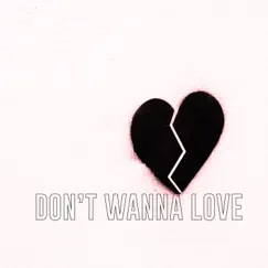 Don’t Wanna Love (Radio Edit) - Single by John Dahlbäck & Melanie Fontana album reviews, ratings, credits