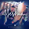 Yeshua - EP album lyrics, reviews, download