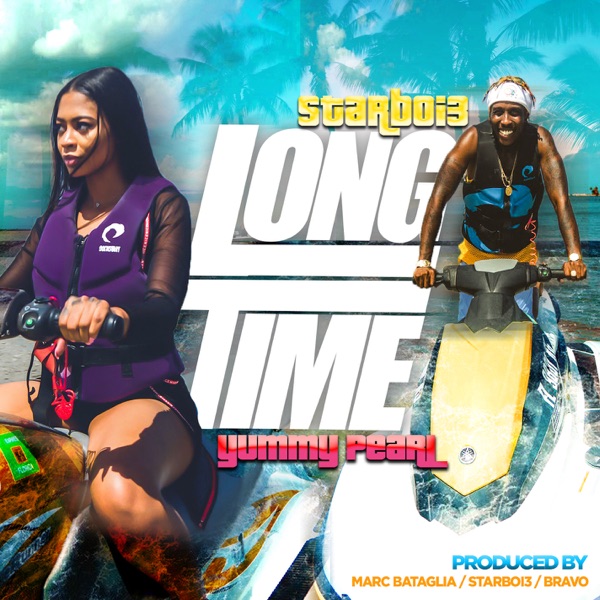 Long Time (feat. Yummy Pearl) - Single - StarBoi3