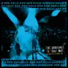 The Audience Is That Way (The Rest of the Show), Vol. 2 [Live] album lyrics, reviews, download