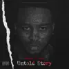 Untold Story album lyrics, reviews, download