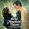 Wild Mountain Thyme - Emily Blunt lyrics