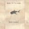 Baby Shark - Bard to the Core lyrics