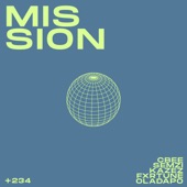 Mission (feat. The Kazez, Oladapo, Cbee, Semzi & Fxrtune) artwork