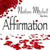 Affirmation (feat. Tony Terry) - Single album lyrics, reviews, download