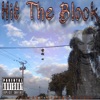 Hit the Block - Single