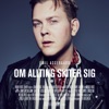 Om allting skiter sig by Emil Assergård iTunes Track 1