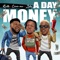 A Day Money (feat. Chinko Ekun & Zlatan) - Kunta lyrics